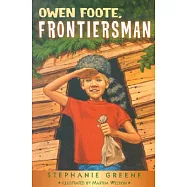 Owen Foote, Frontiersman