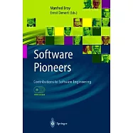 Software Pioneers: Contibutions to Software Engineering