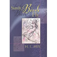 Surely As Birds Fly