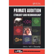 Primate Audition: Ethology and Neurobiology
