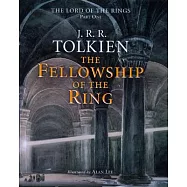 The Fellowship of the Ring: Being the First Part of the Lord of the Rings