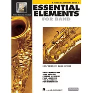 Essential Elements for Band Book 1: B Flat Tenor Saxophone : Comprehensive Band Method