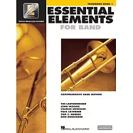 Essential Elements for Band: Trombone Book 1