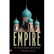 Empire: The Russian Empire and Its Rivals