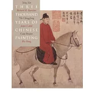 Three Thousand Years of Chinese Painting