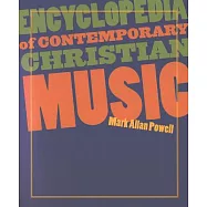Encyclopedia of Contemporary Christian Music