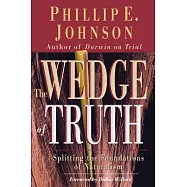 The Wedge of Truth: Splitting the Foundations of Naturalism