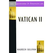 101 Questions and Answers on Vatican II