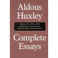 Complete Essays: 1956-1963 And Supplement, 1920-1948