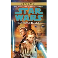 The Approaching Storm: Star Wars Legends