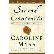 Sacred Contracts: Awakening Your Divine Potential