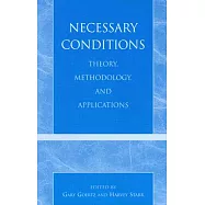 Necessary Conditions: Theory, Methodology, and Applications