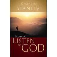 How to Listen to God