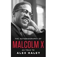 The Autobiography of Malcolm X