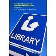 International Encyclopedia of Information and Library Science
