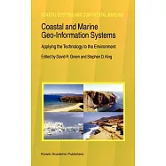 Coastal and Marine Geo-Information Systems: Applying the Technology to the Environment