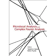 Microlocal Analysis and Complex Fourier Analysis