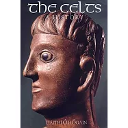 The Celts: A History