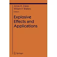 Explosive Effects and Applications