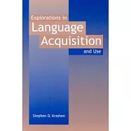 Explorations in Language Acquisition and Use