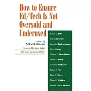How to Ensure Ed/Tech Is Not Oversold and Underused