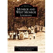 Monroe and West Monroe Louisiana