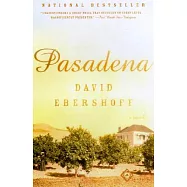 Pasadena: A Novel