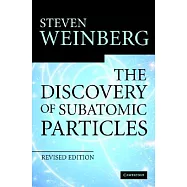 The Discovery of Subatomic Particles