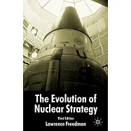 The Evolution of Nuclear Strategy