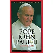 Pope John Paul II: A Biography