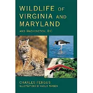 Wildlife of Virginia and Maryland Washington D.C