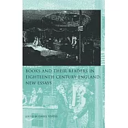 Books and Their Readers in Eighteenth-Century England: New Essays