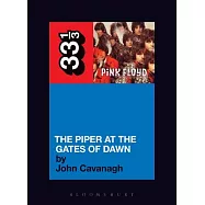 Pink Floyd&rsquo;s the Piper at the Gates of Dawn