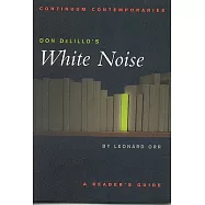 Don Delillo&rsquo;s White Noise
