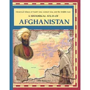 A Historical Atlas of Afghanistan