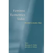 Feminist Economics Today: Beyond Economic Man