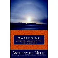 Awakening: Conversations With the Masters