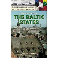 The History of the Baltic States