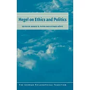 Hegel on Ethics and Politics