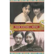 Four Sisters of Hofei: A History