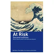 At Risk: Natural Hazards, People’s Vulnerability and Disasters