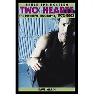 Bruce Springsteen: Two Hearts, the Story