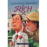 The Natural History of the Rich: A Field Guide