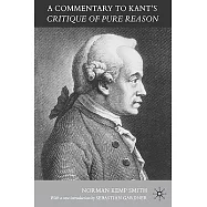 A Commentary to Kant’s ’Critique of Pure Reason’