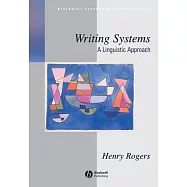 Writing Systems: A Linguistic Approach