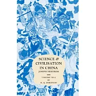 Science and Civilisation in China: Volume 7, the Social Background, Part 2, General Conclusions and Reflections