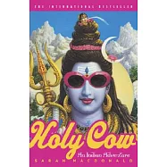 Holy Cow: An Indian Adventure