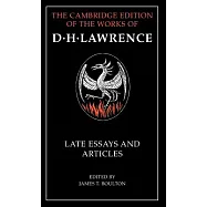 D. H. Lawrence: Late Essays and Articles