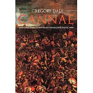 Cannae: The Experience of Battle in the Second Punic War