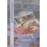 Propaganda and the Jesuit Baroque